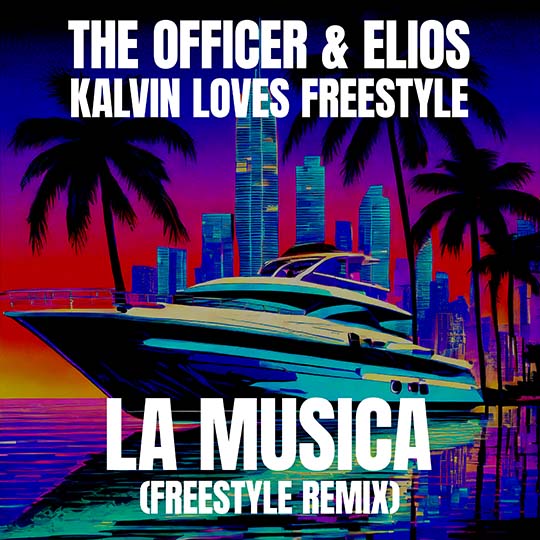 La Musica Freestyle Remix 2024 | The Officer and Elios | Kalvin Loves Freestyle