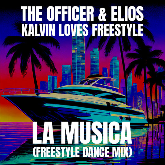 La Musica - FreestyleDance Mix | The Officer and Elios | Kalvin Loves Freestyle
