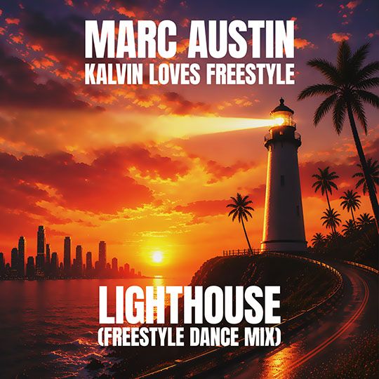Lighthouse | Freestyle Dance Mix | Mark Austin | Kalvin Loves Freestyle